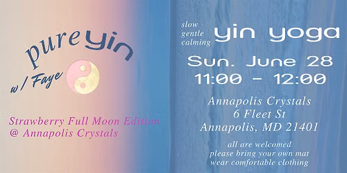 Strawberry Full Moon Yin Yoga with Faye