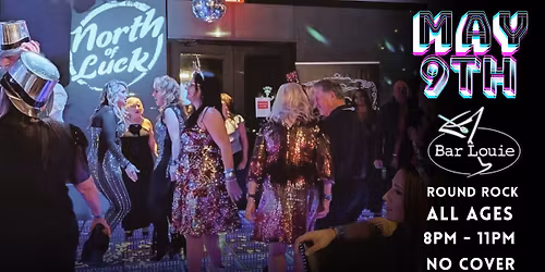 North of Luck Live at Bar Louie