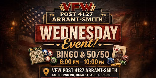 Wednesday Bingo & 50\/50 at VFW Post 4127 Arrant-Smith