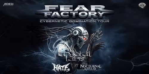 Fear Factory - Cybernetic Domination Tour | Ciampino (Roma), Orion