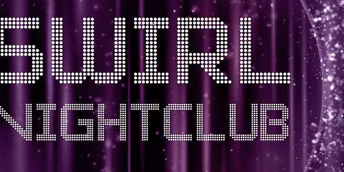 Swirl Nightclub: June 2026