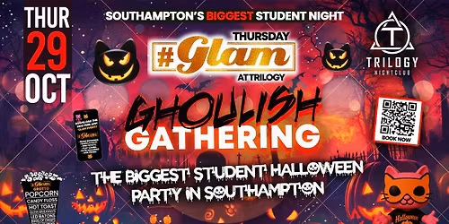 \ud83d\ude3b Glam Thursdays | \ud83e\udddf\ud83e\udd87\ud83d\udc08\u200d\u2b1b GLAM HALLOWEN 2026! \ud83e\udddb\ud83c\udffd\u200d\u2642\ufe0f\ud83c\udf83\ud83d\udc7bSouthampton's Best Student Night! \ud83d\ude3b \u00a31 Shots All Night! \ud83e\udd43