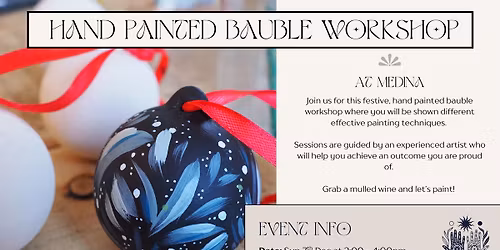 Festive Bauble painting at Medina, Aberystwyth. Sunday 7th Dec at 2pm - 4pm 