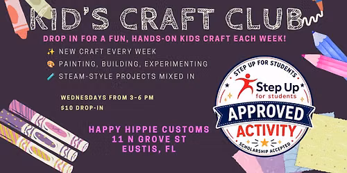 Kids Craft Club | Weekly Drop-In | Step Up for Students Approved