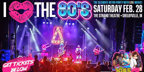 The 1985: "Totally 80\u2019s Mixtape LIVE!\u201d 