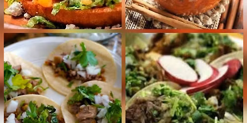 A  Taste of Oaxaca (Thursday)