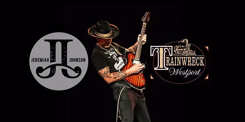 Jeremiah Johnson at Trainwreck Saloon Westport