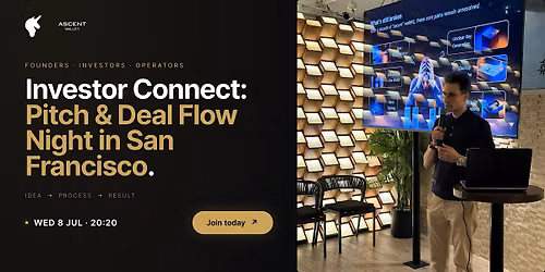 Investor Connect: Pitch & Deal Flow Night | San Francisco