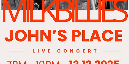 MilkBillies Live at John's Place