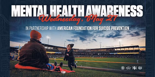 Indianapolis Indians - Mental Health Awareness Night