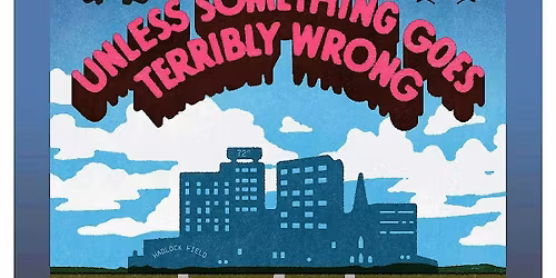 Film screening: "Unless Something Goes Terribly Wrong"
