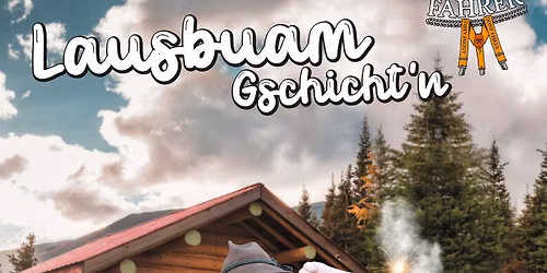 Addnfahrer - Lausbuam Gschicht'n