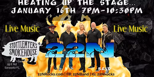 22N LIVE @ STOTTLEMYERS SMOKEHOUSE