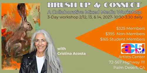 Brush Up & Connect - A Collaborative Mixed Media Workshop with Cristina Acosta