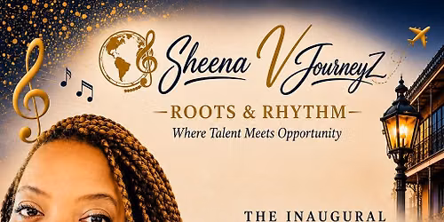 Sheena V JourneyZ: Roots & Rhythm | New Orleans MasterClass