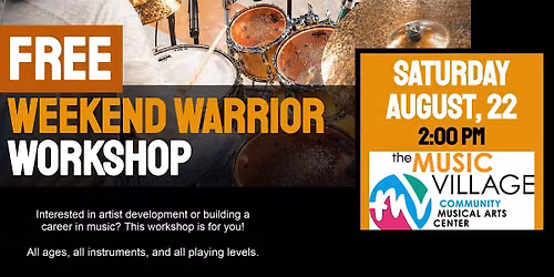 Weekend Warrior Workshop