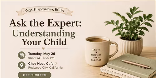 Ask the expert: understanding your child 
