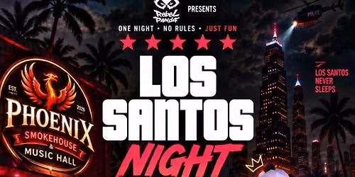 \ud83d\udea8\ud83d\udcb8 LOS SANTOS NIGHT: BIRMINGHAM