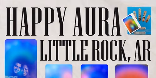 Happy Aura x Little Rock