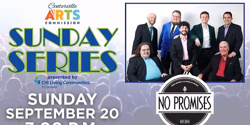 Centerville Sunday Concert Series: NO PROMISES