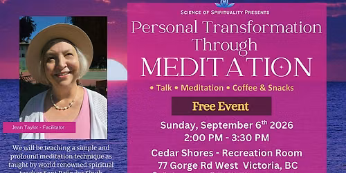 Personal Transformation Through Meditation (Victoria BC)
