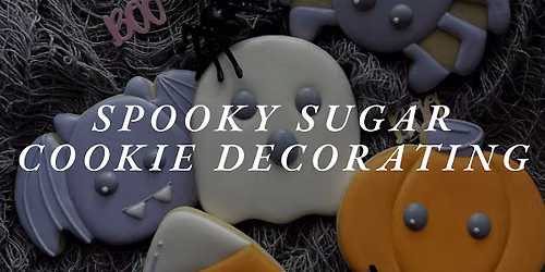 Spooky Sugar Cookie Decorating