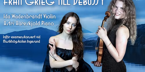 Fr\u00e5n Grieg till Debussy \u2013 Masterkonsert