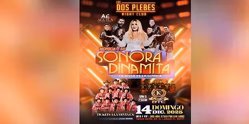 MONICA Y SU SONORA DINAMITA, KONEXION DTE & MAS
