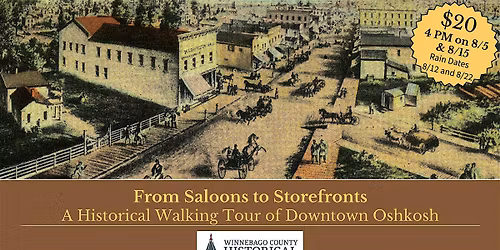 From Saloons to Storefronts: A Historical Walking Tour of Downtown Oshkosh