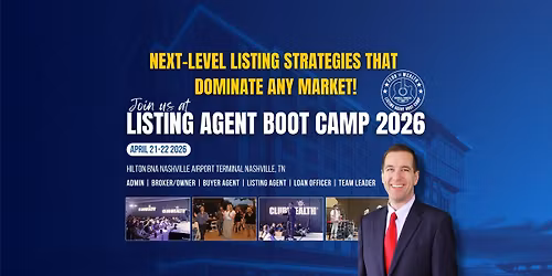 Listing Agent Boot Camp 2026