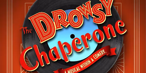 The Drowsy Chaperone 2026 