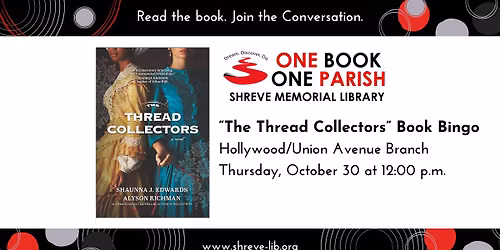 \u201cThe Thread Collectors\u201d Book Bingo at the Hollywood\/Union Avenue Branch