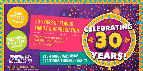 \ud83c\udf89 Del Rio\u2019s 30th Anniversary Celebration & Giveaway! \ud83c\udf89