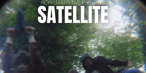 Satellite With Special Guests