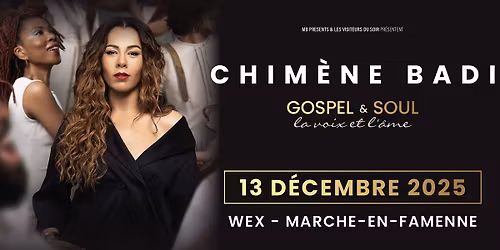 "Gospel & Soul" avec Chim\u00e8ne Badi \u2022 WEX