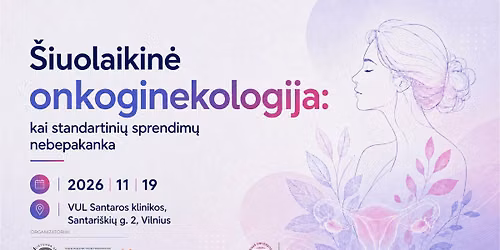 \u0160iuolaikin\u0117 onkoginekologija: kai standartini\u0173 sprendim\u0173 nebepakanka