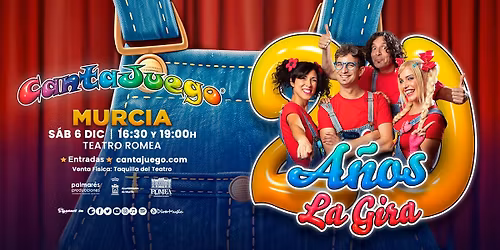 CantaJuego - Murcia - 20 A\u00f1os La Gira