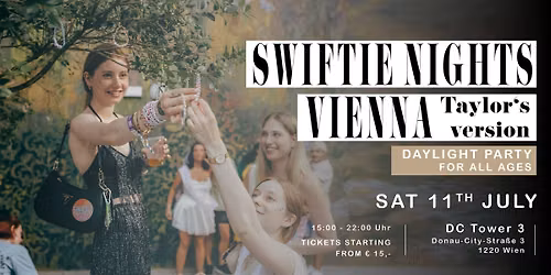 SWIFTIE NIGHTS VIENNA | Daylight Party (11.07.26)