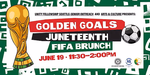 Golden Goals Juneteenth (FIFA Brunch)