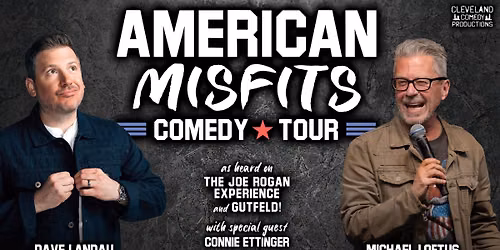 The American Misfits Comedy Tour