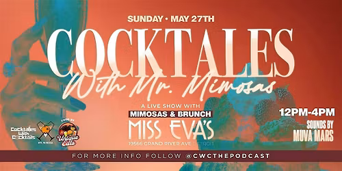 Cocktales with Mr. Mimosa