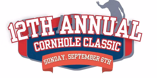 12th Annual Cornhole Classic!