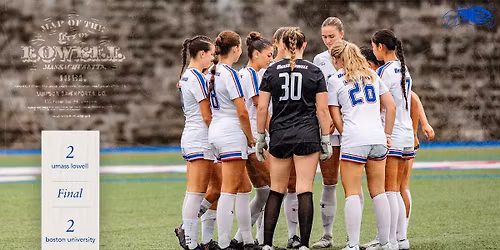 Boston University Terriers vs. UMass Lowell River Hawks