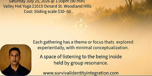 Survival Identity Integration Monthly Live Group Gathering