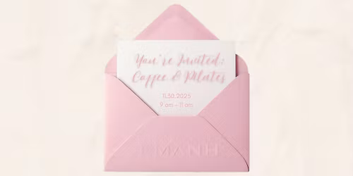 Coffee + Pilates with Emanh Athletics