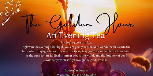 The Golden Hour: An Evening Tea Experience