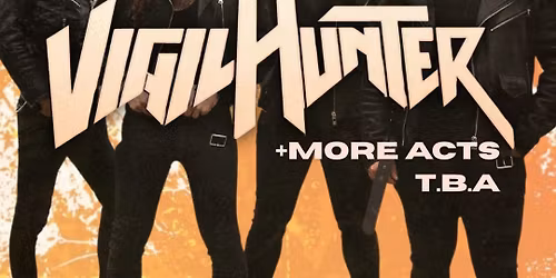 VIGILHUNTER LIVE