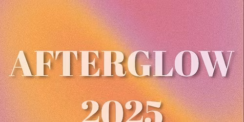 AFTERGLOW: KPOP DANCE FESTIVAL 