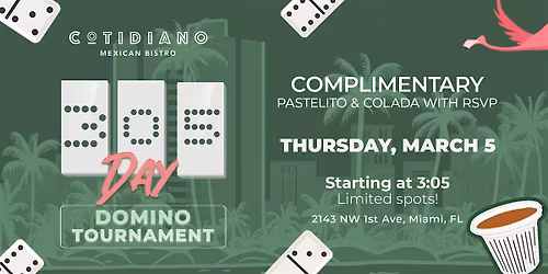 305 Day at Cotidiano - Domino Tournament