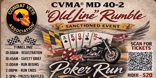 Host: CVMA\u00ae MD 40-2 "Old Line" Rumble Poker \u2663\ufe0f Run, SATURDAY, AUGUST 22ND, 2026